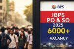 IBPS PO & SO 2025